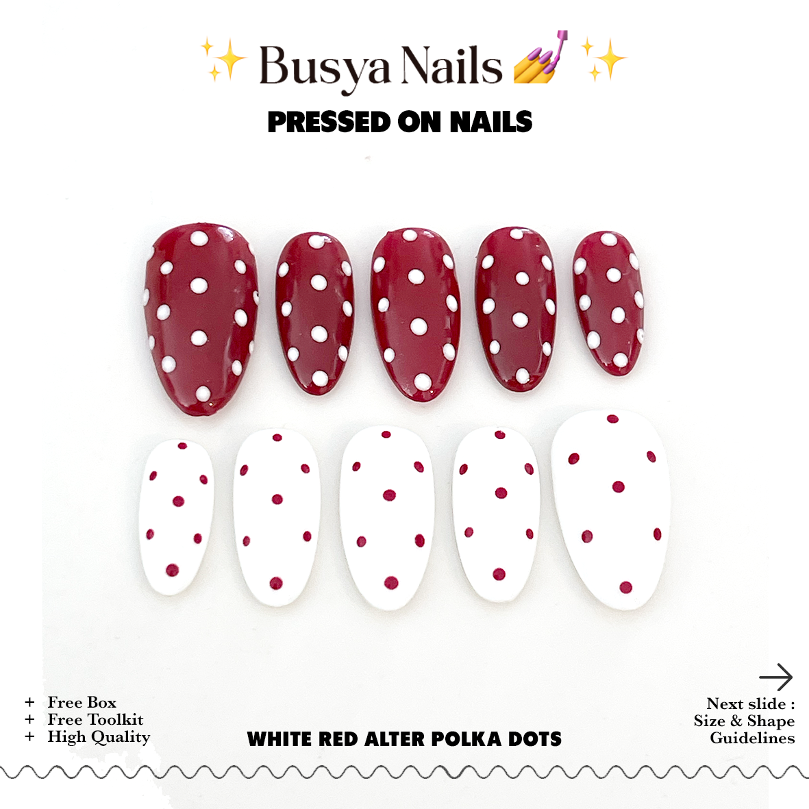 Busya Nails - White Maroon Alter Polka Dots Pressed On Nails Gel Free Toolkit Kuku Palsu