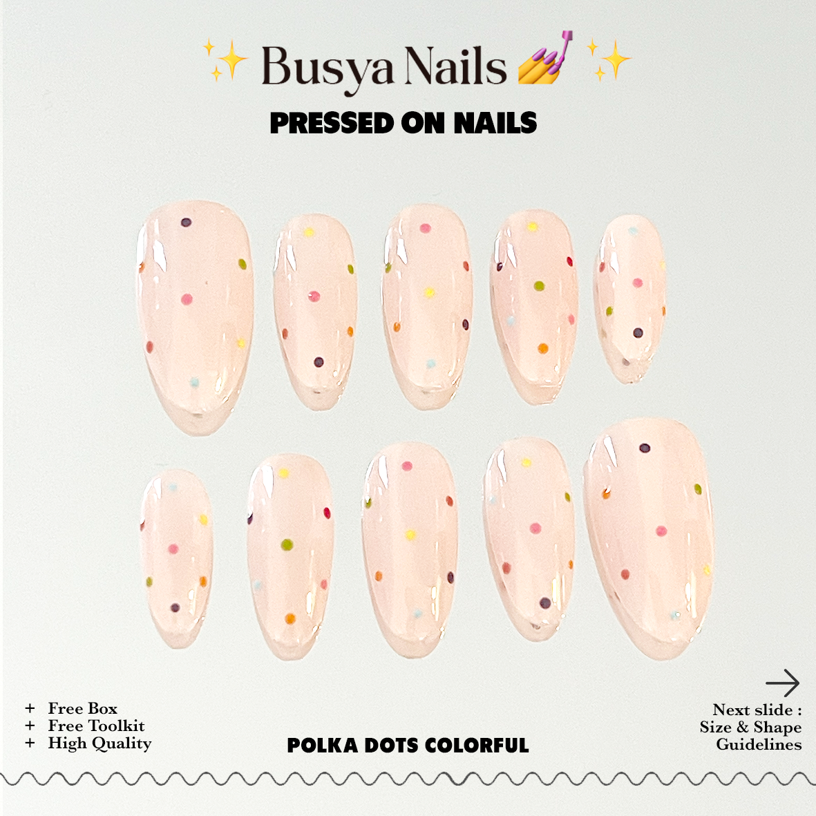 Busya Nails - Polka Dots Colorful Pressed On Nails Kuku Palsu Free Tools