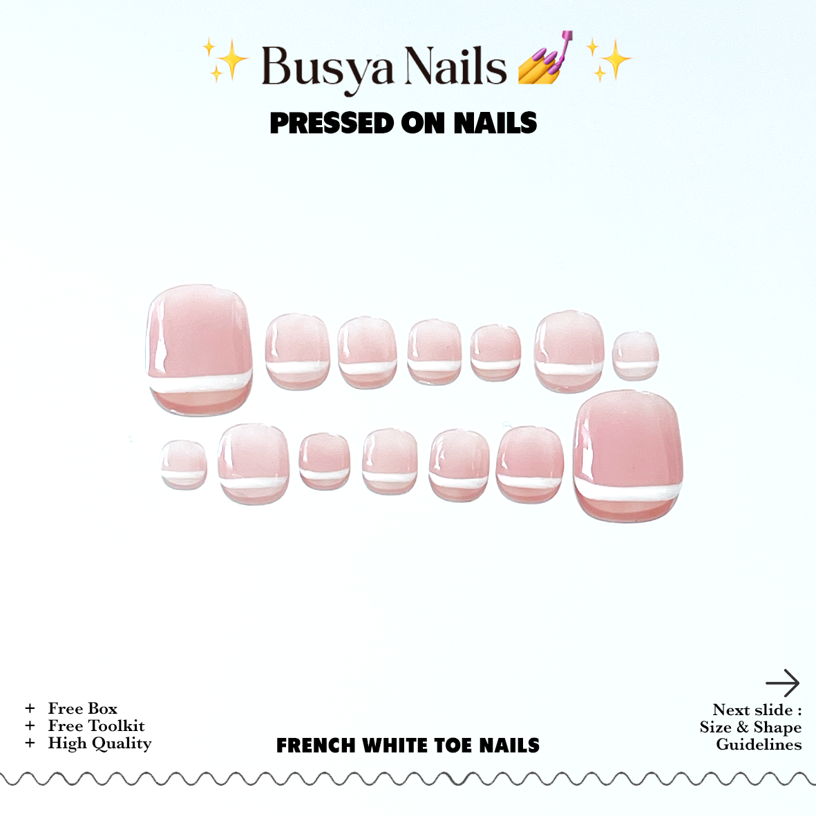 Busya Nails - French White Toe Nails Pressed On Nails Gel Free Toolkit Kuku Palsu