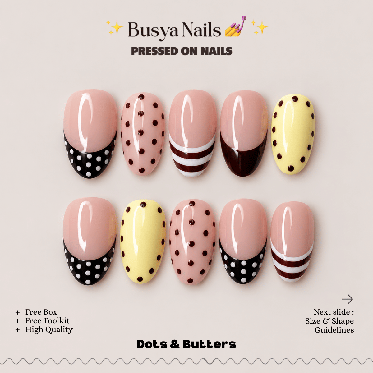 Busya Nails - Dots & Butters Pressed On Nails Kuku Palsu Free Tools